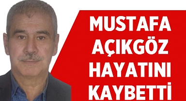 Afyon Tarım İl Müdürlüğünden emekli Mustafa Açıkgöz vefat etti