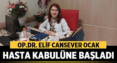 Afyonkarahisar Çay İlçesi'nde Op.Dr. Elif CANSEVER OCAK hasta kabulüne başladı