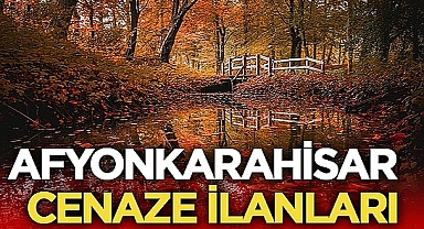 Afyonkarahisar'da 1 kişi vefat etti