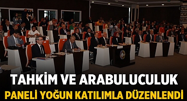 Afyonkarahisar'da Tahkim ve Arabuluculuk paneli, yoğun bir katılımla düzenlendi