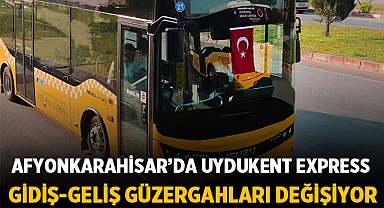 Afyonkarahisar’da Uydukent Express Gidiş-Geliş Güzergahları Değişiyor