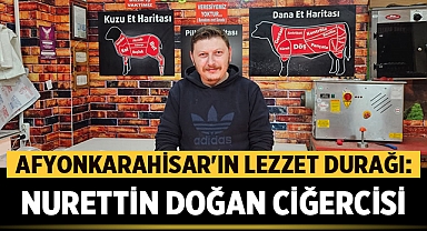Afyonkarahisar'ın Lezzet Durağı: Nurettin Doğan Ciğercisi