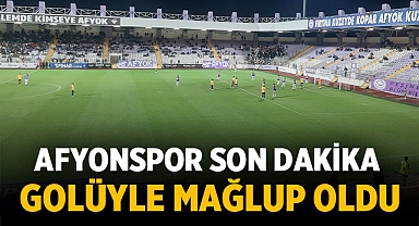 Afyonspor, Esenler Erokspor'a son dakika golüyle mağlup oldu