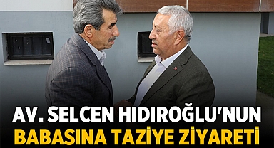 Av. Selcen Hıdıroğlu'nun babasına taziye ziyareti!