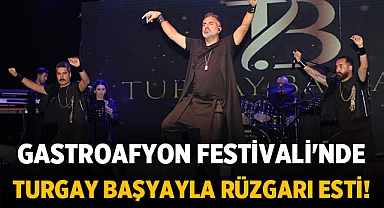 GastroAfyon Festivali'nde Turgay Başyayla rüzgarı esti