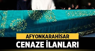 Afyonkarahisar 6 Kasım 2023 Cenaze İlanları