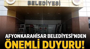 Afyonkarahisar Belediyesi'nden Önemli Duyuru: Emlak Vergisi Ödemeleri İçin Son Gün 30 Kasım
