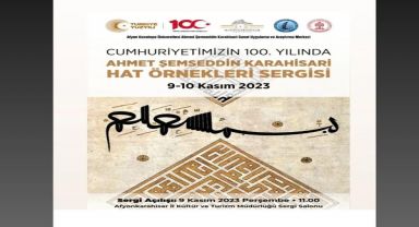 Afyonkarahisar'da Ahmet Şemseddin Karahisari Hat Örnekleri Sergisi düzenlenecek