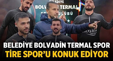 Belediye Bolvadin Termal Spor, Tire Spor'u konuk ediyor.