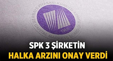 Halka Arzları Onaylanan Üç Şirket ve Yeni Hukuki Kararlar