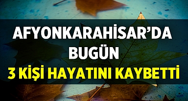 Afyon Cenaze İlanları - 19 Aralık 2023