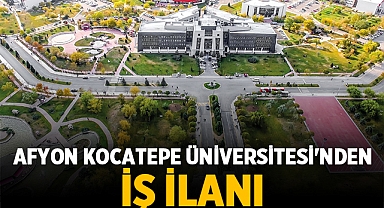 Afyon Kocatepe Üniversitesi'nden İş İlanı: Sürekli İşçi Alımları Başlıyor