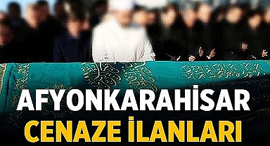 Afyonkarahisar Cenaze İlanları - 07 Aralık 2023