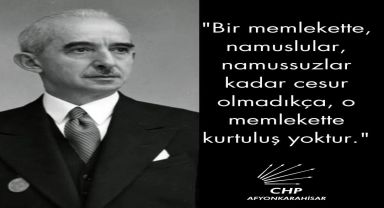 CHP Afyonkarahisar İl Başkanlığı'ndan İsmet İnönü'ye Anma Mesajı