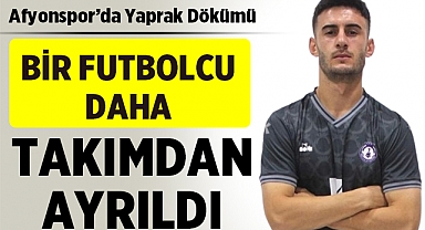 Afyonspor'da orta saha oyuncusu takımdan ayrıldı