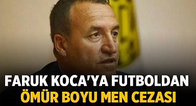 Ankaragücü Başkanı Faruk Koca ömür boyu men cezası aldı