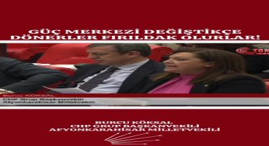 CHP Milletvekili Burcu Köksal'dan Sert Çıkış: 
