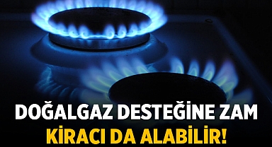 Doğalgaz Desteğine Zam ve Başvuru Detayları 