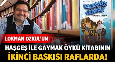 Lokman Özkul'un Bir Afyon Macerası: Haşgeş ile Gaymak Öykü Kitabının İkinci Baskısı Raflarda!