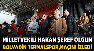 Milletvekili Hakan Şeref Olgun Bolvadin Termalspor,maçını izledi