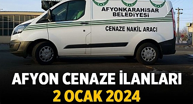 Afyon 2 Ocak 2024 Cenaze İlanları