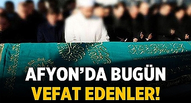 Afyon Cenaze İlanı: 30 Ocak 2024