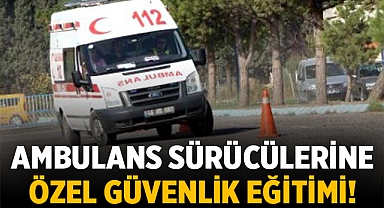 Afyonkarahisar'da Ambulans Sürücülerine Özel Güvenlik Eğitimi Verildi!