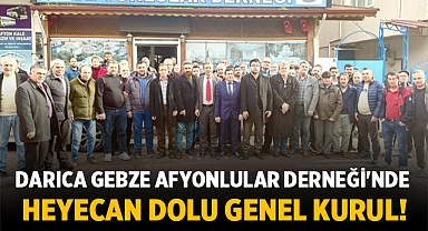 Darıca Gebze Afyonlular Derneği'nde Heyecan Dolu Genel Kurul!