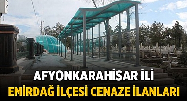 Emirdağ Cenaze İlanı