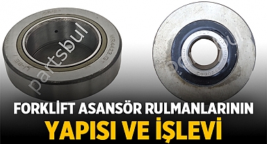 Forklift Asansör Rulmanı