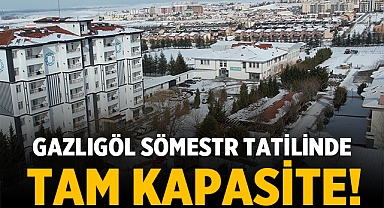 Gazlıgöl Bölgesi, Sömestr Tatilinde Tam Kapasite!