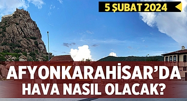 Afyonkarahisar Hava Durumu - 5 Şubat 2024