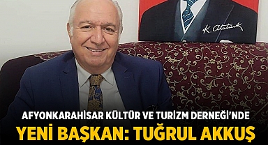 Afyonkarahisar Kültür ve Turizm Derneği'nde Yeni Başkan: Tuğrul Akkuş