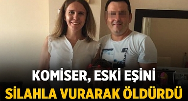 Komiser, Eski Eşini Silahla Vurarak Öldürdü