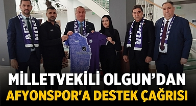 Milletvekili Hakan Şeref Olgun'dan Afyonspor'a Destek Çağrısı