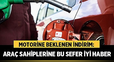 Motorine Büyük İndirim: 1 Lira 35 Kuruşluk Fiyat Düşüşü Bekleniyor