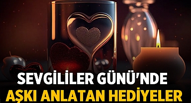 Sevgililer Günü'nde Aşkı Anlatan Hediyeler: Erkek Sevgiliye Özel Armağanlar