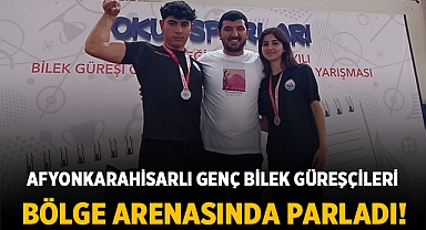Afyonkarahisarlı Genç Bilek Güreşçileri Bölge Arenasında Parladı!