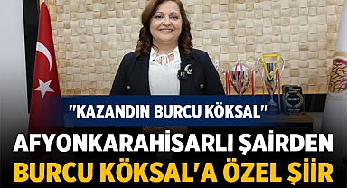 Afyonkarahisarlı Şairden Burcu Köksal'a Özel Şiir: