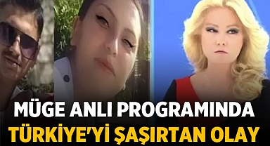 Müge Anlı Programında Türkiye'yi Şaşırtan Olay