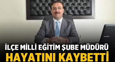 Sandıklı İlçe Milli Eğitim Şube Müdürü İsmail Sarıçiyil Hayatını Kaybetti