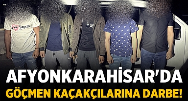 Afyon'da Göçmen Kaçakçılarına Darbe!