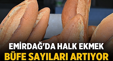 Afyonkarahisar'da da bekliyoruz! Emirdağ'da Halk Ekmek Büfe Sayıları Artıyor
