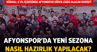 Afyonspor'da yeni sezona nasıl hazırlık yapılacak?