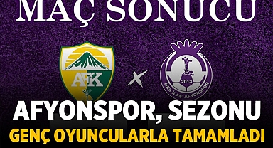Afyonspor, Sezonu Genç Oyuncularla Tamamladı