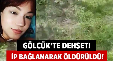 Gölcük'te Dehşet! Rümeysa İp Bağlanarak Öldürüldü!