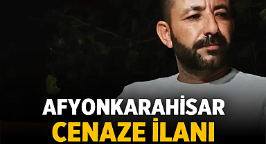 Afyonkarahisar Cenaze İlanı: Dinç ailesinin acı günü!