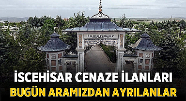 İscehisar Cenaze İlanı: 18 Haziran 2024
