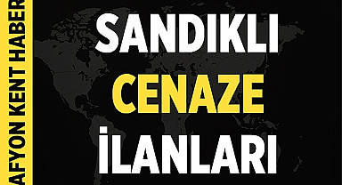Sandıklı Cenaze İlanları