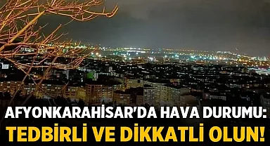 Afyonkarahisar'da Aşırı Sıcaklar Bekleniyor!